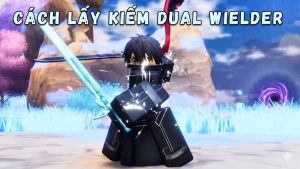 Cách lấy Dual Wielder (Kirito) Sailor Piece đơn giản chi tiết nhất